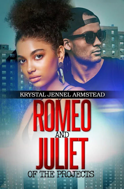 Romeo and Juliet of the Projects - Paperback