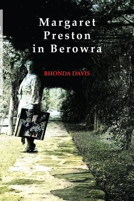 Margaret Preston in Berowra - Paperback
