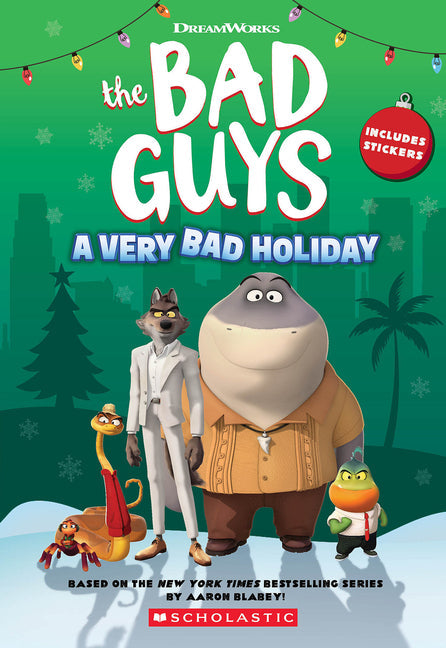 DreamWorks the Bad Guys: A Very Bad Holiday Novelization - Paperback