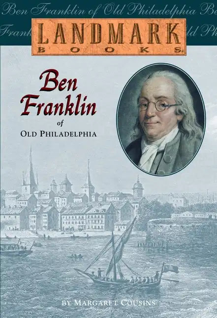 Ben Franklin of Old Philadelphia - Paperback