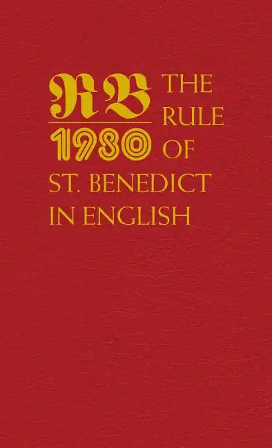 The Rule of St. Benedict in English - Hardcover
