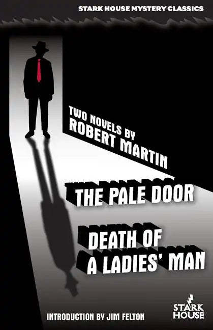 The Pale Door / Death of a Ladies' Man - Paperback