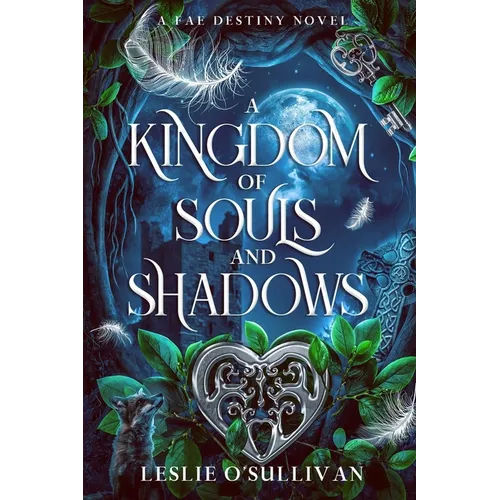 A Kingdom of Souls and Shadows - Paperback