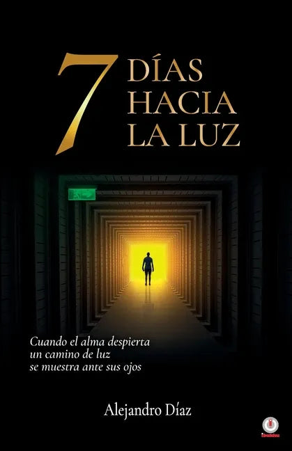 7 días hacia la luz - Paperback
