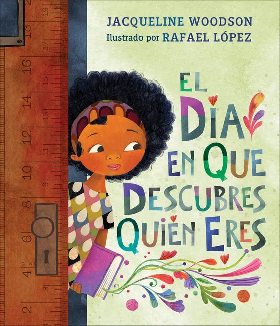 El Día En Que Descubres Quién Eres - Hardcover