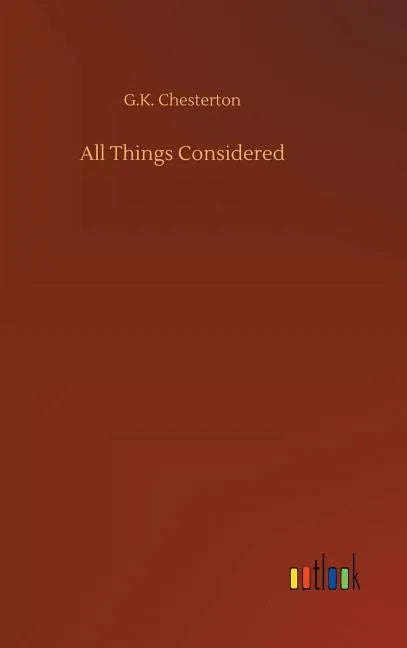 All Things Considered - Hardcover