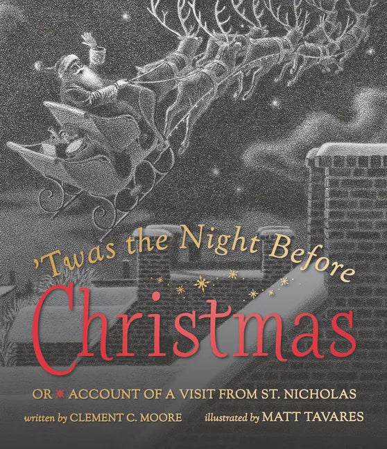 Twas the Night Before Christmas: Or Account of a Visit from St. Nicholas - Hardcover
