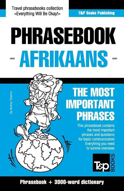 English-Afrikaans phrasebook and 3000-word topical vocabulary - Paperback