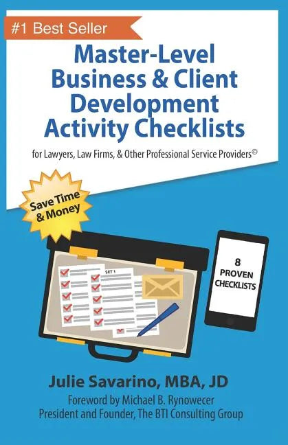 Master-Level Business & Client Development Activity Checklists - Set 1: For Lawyers, Law Firms, and Other Professional Services Providers - Paperback