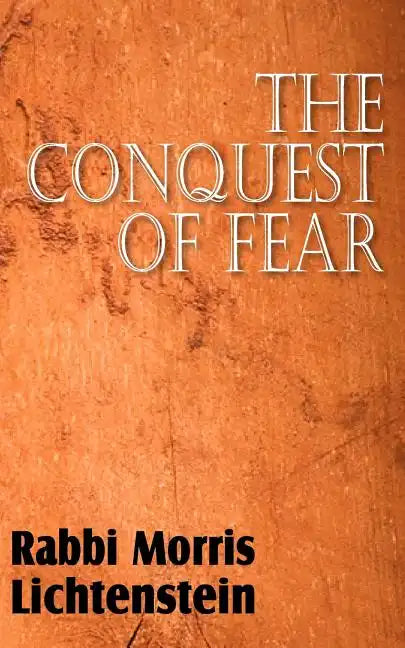 The Conquest of Fear - Paperback