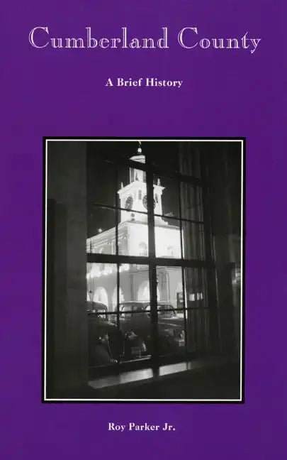 Cumberland County: A Brief History - Paperback
