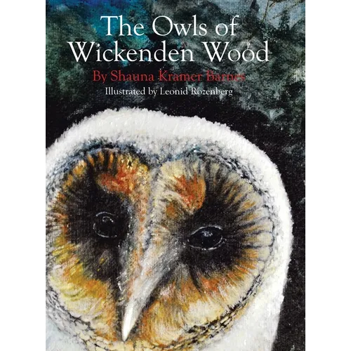 The Owls of Wickenden Wood - Hardcover