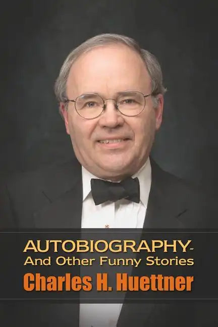Autobiography - And Other Funny Stories - Paperback