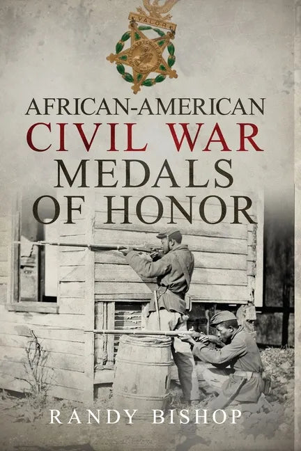 African-American Civil War Medals of Honor - Paperback