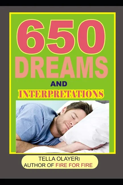 650 DREAMS and INTERPRETATIONS - Paperback