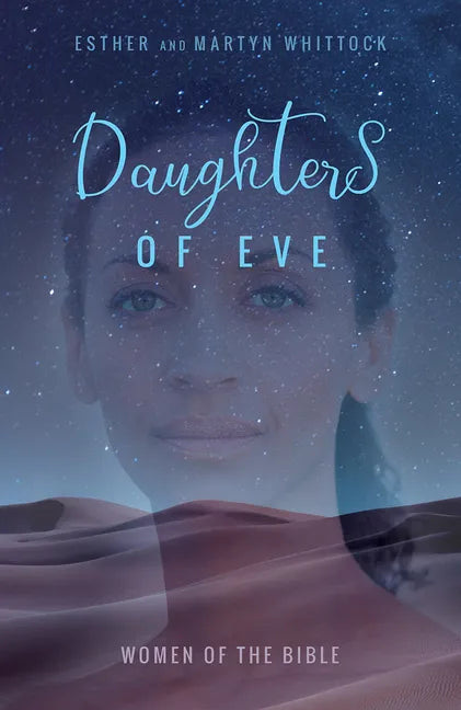 Daughters of Eve: Women of the Bible - Paperback