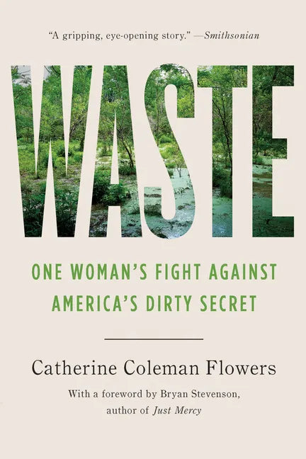 Waste: One Woman's Fight Against America's Dirty Secret - Paperback