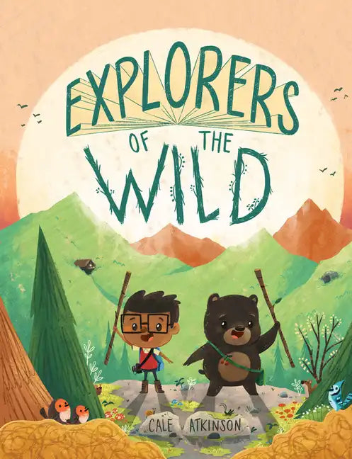 Explorers of the Wild - Hardcover