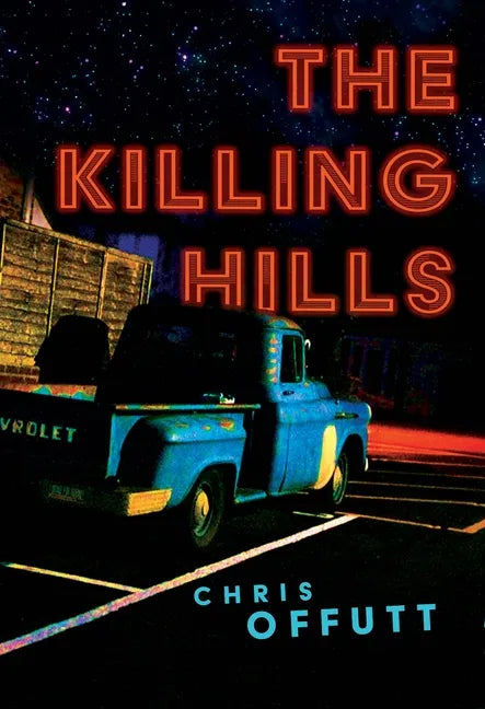 The Killing Hills - Hardcover