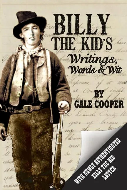 Billy the Kid's Writings, Words, and Wit - Paperback