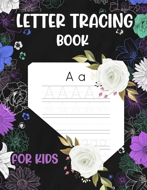 Letter Tracing book for kids: preschool writing workbook, abc workbook, writing books for kids, dry erase tracing books for kids, tracing letters - Paperback