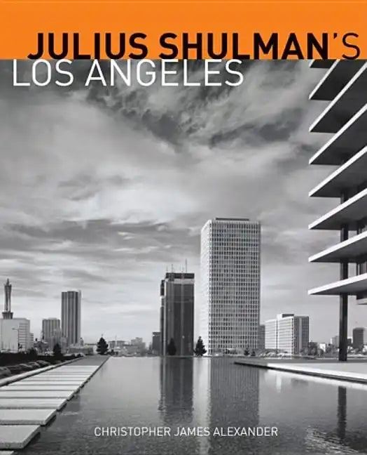 Julius Shulman's Los Angeles - Paperback