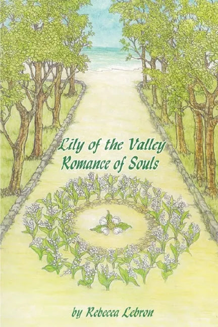 Lily of the Valley: Romance of Souls - Paperback