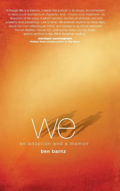 we: an adoption and a memoir - Hardcover