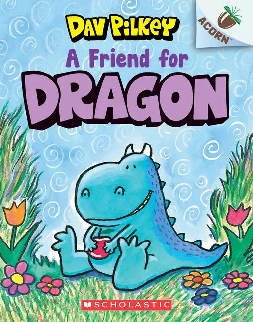 A Friend for Dragon: An Acorn Book (Dragon #1): Volume 1 - Paperback