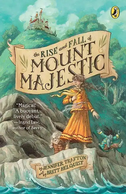 The Rise and Fall of Mount Majestic - Paperback