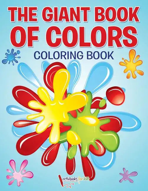 The Giant Book of Colors Coloring Book - Paperback