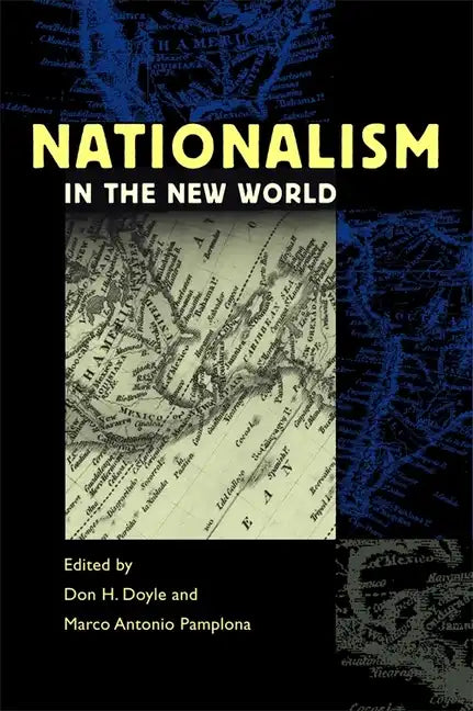 Nationalism in the New World - Paperback