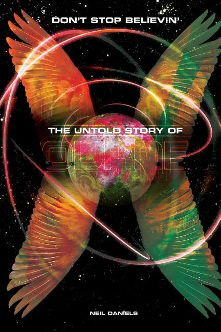 Journey: Don't Stop Believin': The Untold Story - Paperback