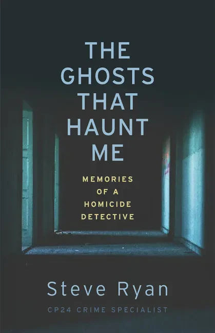 The Ghosts That Haunt Me: Memories of a Homicide Detective - Paperback