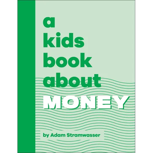 A Kids Book about Money - Hardcover