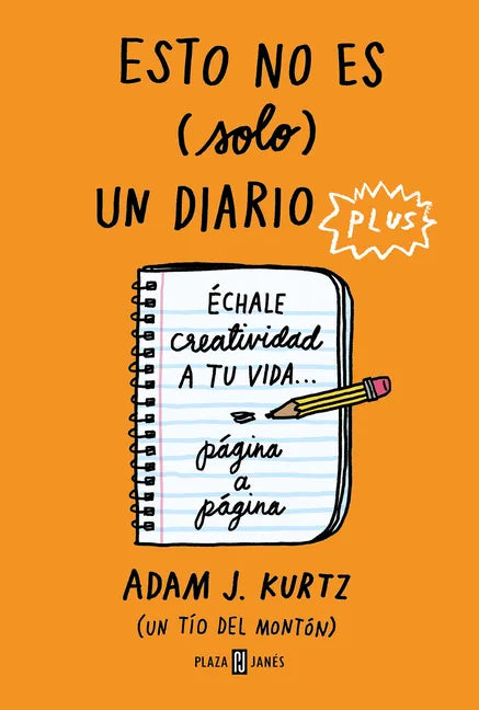 Esto No Es (Solo) Un Diario Plus / 1 Page at a Time: A Daily Creative Companion - Paperback