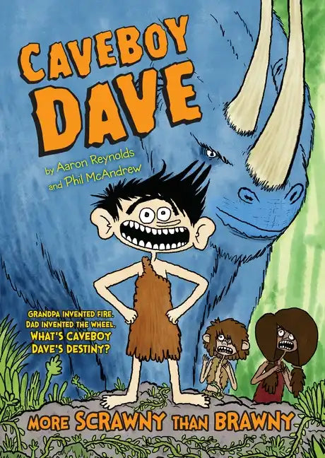 Caveboy Dave: More Scrawny Than Brawny - Hardcover