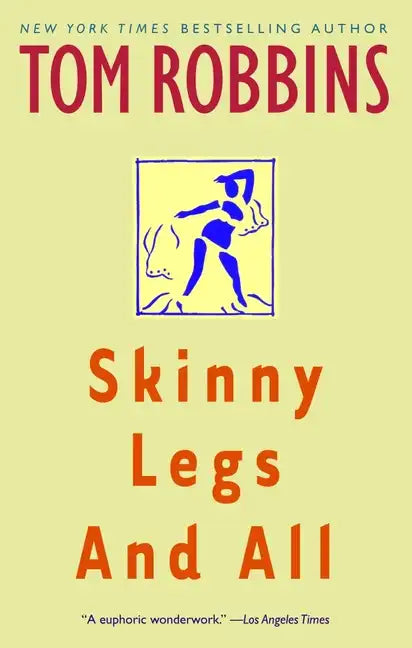Skinny Legs and All - Paperback