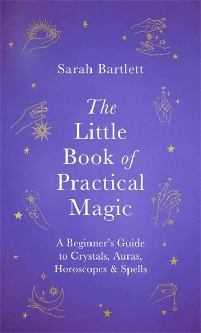 The Little Book of Practical Magic - Hardcover
