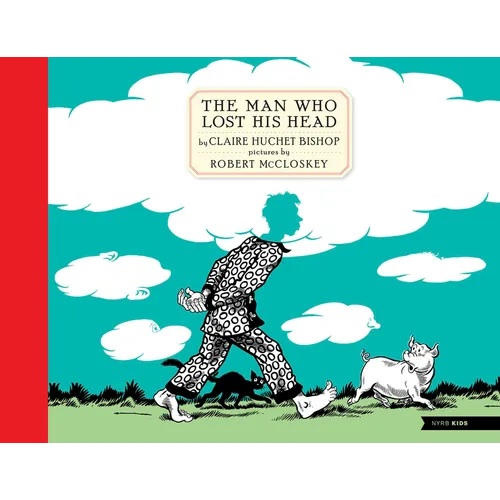 The Man Who Lost His Head - Hardcover