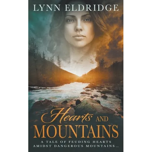 Hearts and Mountains: A Historical Western Romance - Paperback