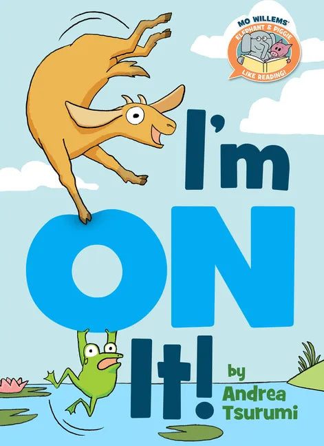 I'm on It!-Elephant & Piggie Like Reading! - Hardcover
