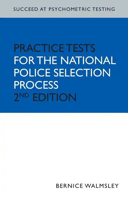Succeed at Psychometric Testing: Practice Tests for the National Police Selection Process 2nd Edition - Paperback