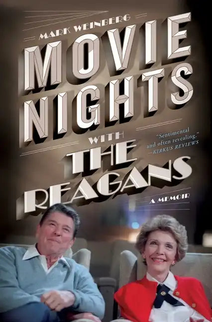 Movie Nights with the Reagans: A Memoir - Paperback