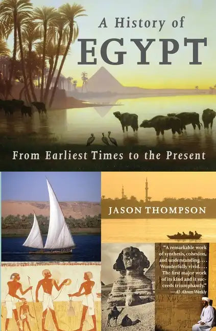 A History of Egypt: From Earliest Times to the Present - Paperback