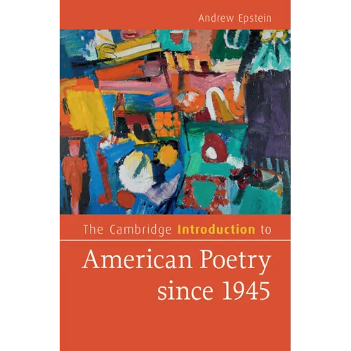 The Cambridge Introduction to American Poetry Since 1945 - Paperback
