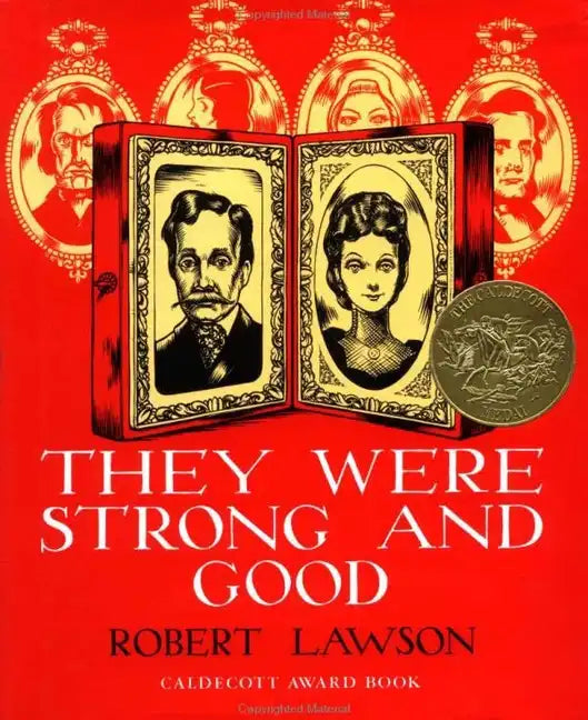 They Were Strong and Good - Hardcover