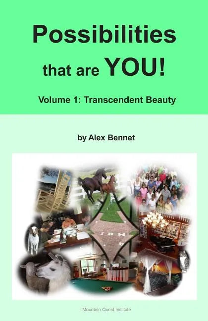 Possibilities that are YOU!: Volume 1: Transcendent Beauty - Paperback