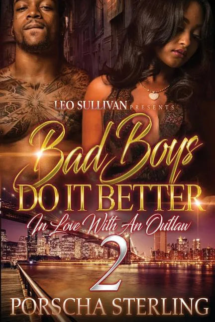 Bad Boys Do It Better 2: In Love With an Outlaw - Paperback
