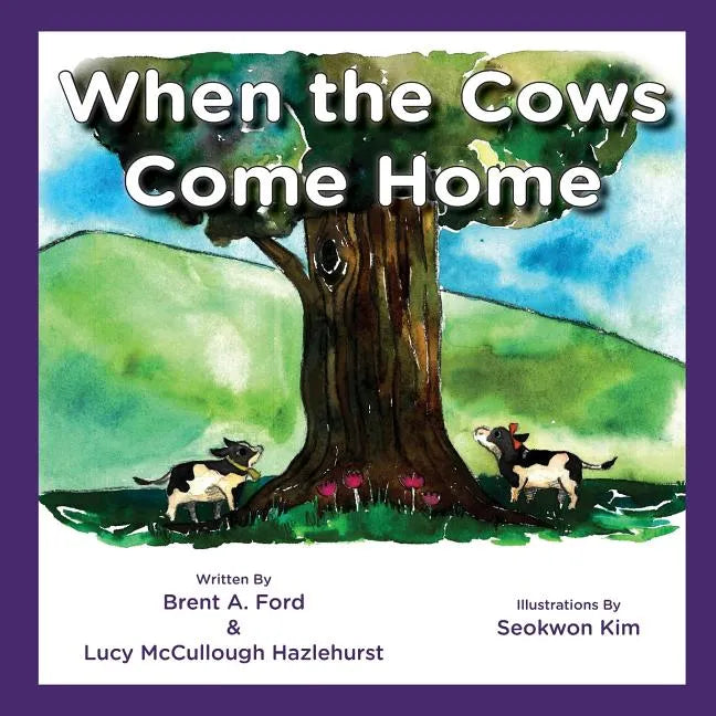 When the Cows Come Home - Paperback